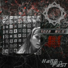 hardandfast #028 w/ NU:S