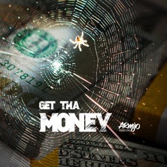 -Get Tha Money-