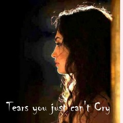 Tears You Just Can't Cry_Written By Doug Roossien _ Backing track and production _Johnny Mc Farlane