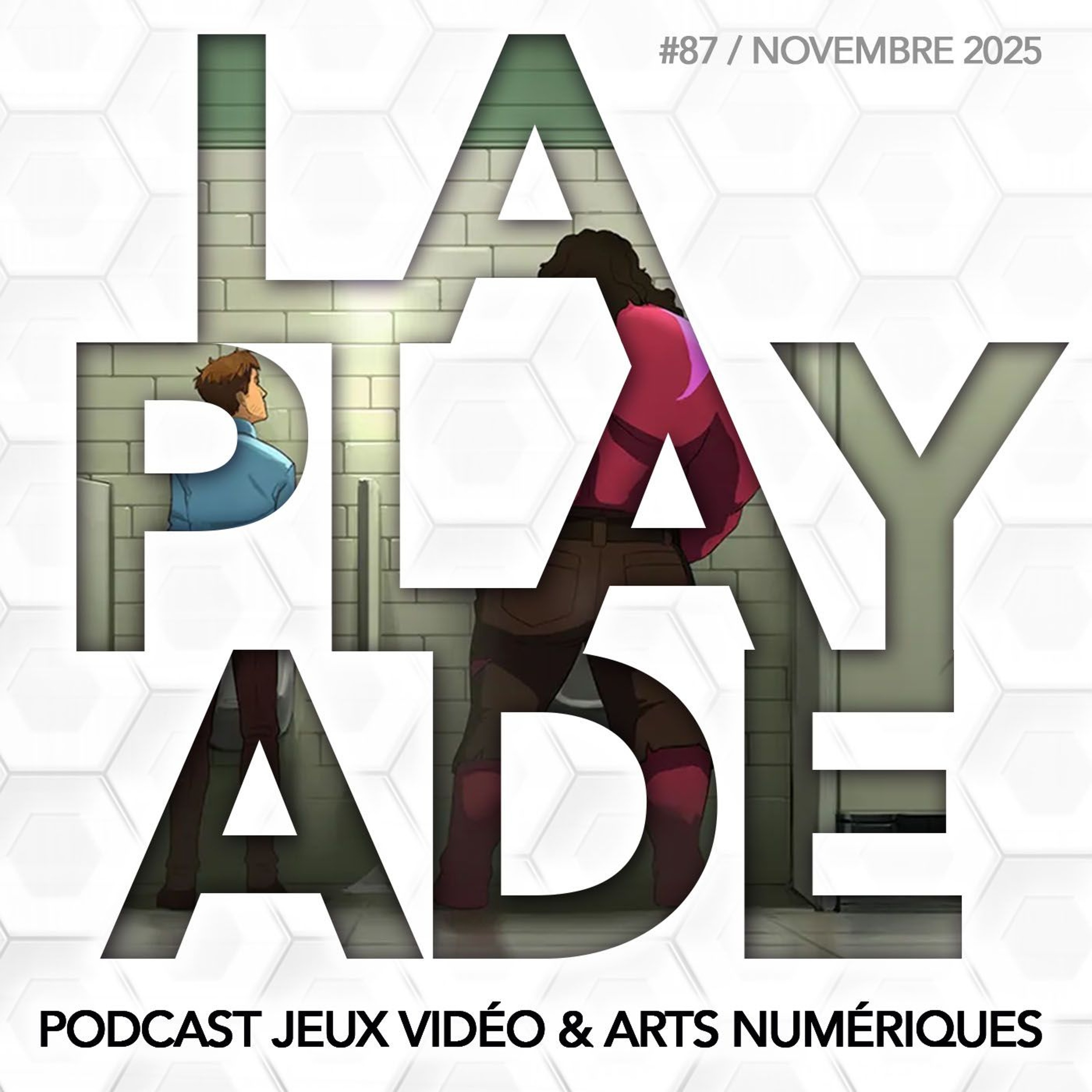 La Playade #87 (Novembre 2025) avec Julien Bardakoff et nos jeux de l'automne