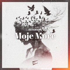Moje More ( DŽANUM ) Feat TEYA DORA