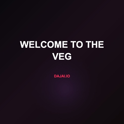 welcome to the veg