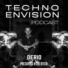 Derio Guest Mix - Techno Envision Podcast