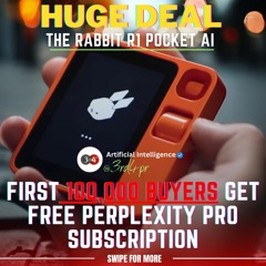 Rabbit R1 Unveiled With One - Year Free Perplexity Pro- AI Innovation In Your Pocket!