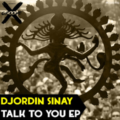 Djordin Sinay - Talk To You (Original Mix)