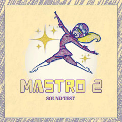 SEXY ARANGMENTS (official audio) Sound Test ( act ii ) MASTRO - 2