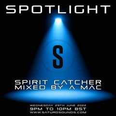 Spotlight Artist Mix - SPIRIT CATCHER
