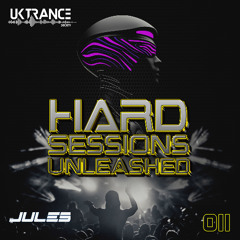 Hard Sessions Unleashed 011 (Mixed by Jule5)