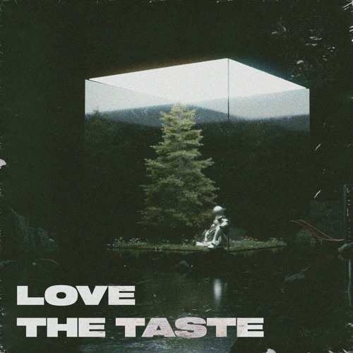 love the taste (feat. twoside) (Sour Edit)