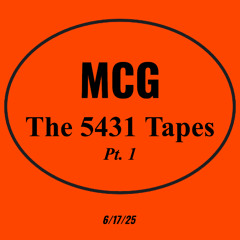 The 5431 Tapes, Part One