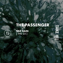 MOTZ Premiere : The-Passenger - Love Fails (Original Mix)[THD23]