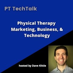 Increase Profits in Your PT/OT Practice with StrataPT Practice Management | PT TechTalk ep.101