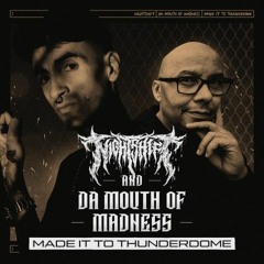 Nightshift & Da Mouth of Madness - Made It To Thunderdome (Official Videoclip)