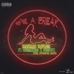 She A Freak (feat. Ohgeesy & 03 Greedo)