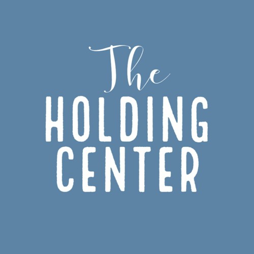 The Holding Center (Lyrics by Jacob)