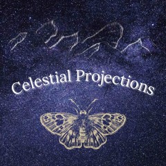 Celestial Projections