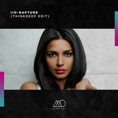 Iio - Rapture (ThinkDeep  Edit)Free Download