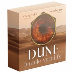 DUNE Cinematic Female Vocal FX Full Audio DEMO