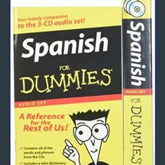 [PDF READ ONLINE] 📖 Spanish For Dummies Audio Set     1st Edition Read online