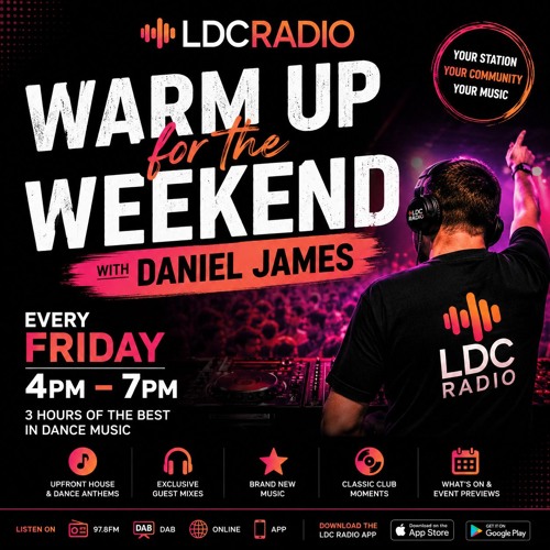 Warm Up for the Weekend With Daniel James — 17 Jul 2026