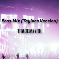 Eras Mix (Taylor's Version)