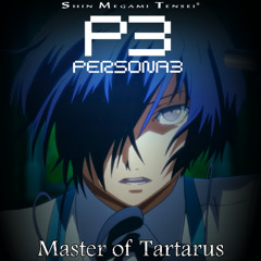 [Atlus Sound Team] Persona 3 - Master of Tartarus (Remix)