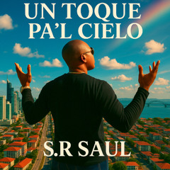 UN TOQUE PA'L CIELO