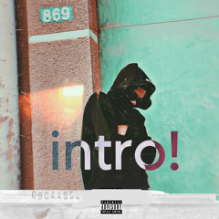intro!