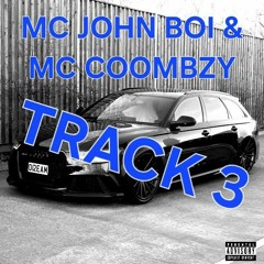 MC John Boi & MC Coombzy - Track 3
