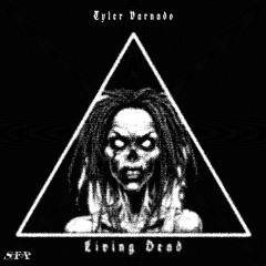 Tyler Varnado - Living Dead