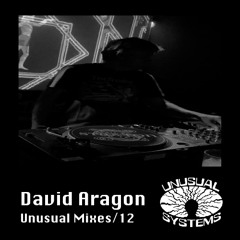 UnusualMixes12// David Aragon