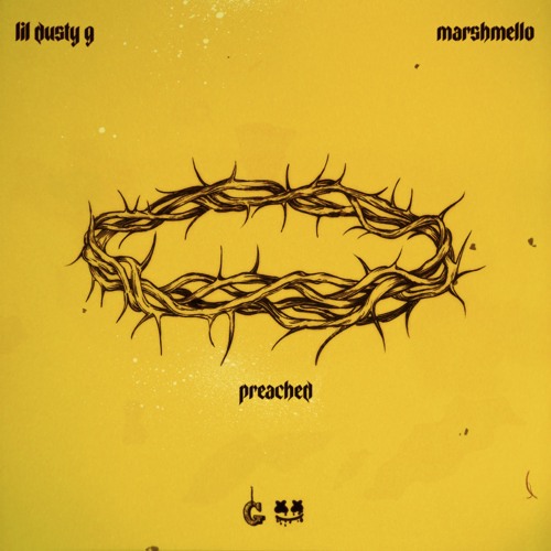 LIL DUSTY G x Marshmello - PREACHED