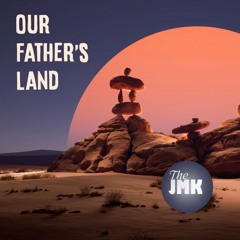 Our Father's Land (Instrumental Edit)