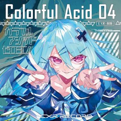 cexiria - Happy Starlight!!(ft.莉々衣) (takehirotei remix) [from Colorful Acid 04]