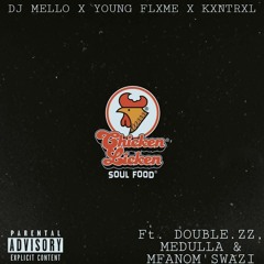 Chicken Licken feat.(Kxntrxl, Young. Flxme)