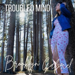 Troubled Mind