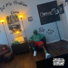 NMP Remix (feat. Be EZ)