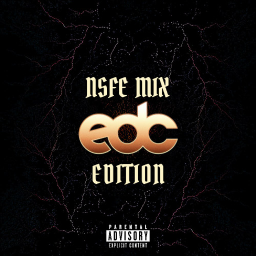 NSFE MIX EDC EDITION