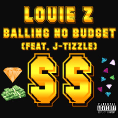Balling No Budget V2 (feat. J-Tizzle) (prod. by Snoopy Beats)