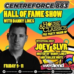 Joey SLVR, Danny Lines & Chalkie White - 883 Centreforce DAB+ Radio (Hall of Fame Show)