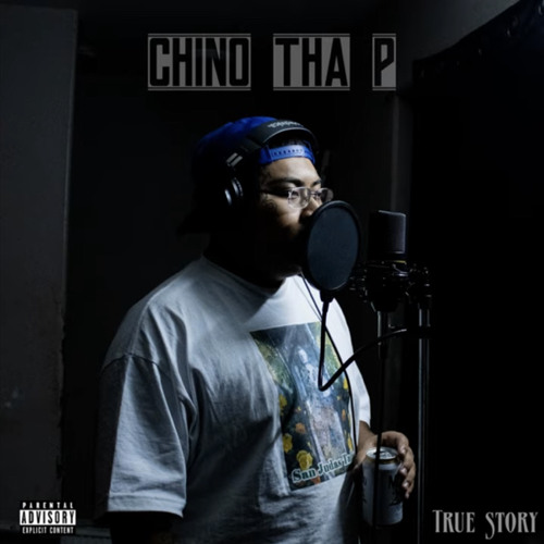 ChinoThaP-True Story