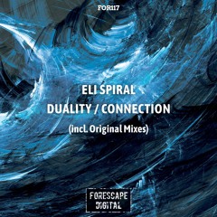 Eli Spiral — Connection (Original Mix)