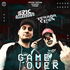 TerrorClown ft. Epic Aggressive - Terror Machine Records (Preview)