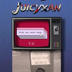 Juicyxan-AWAY AT NIGHT