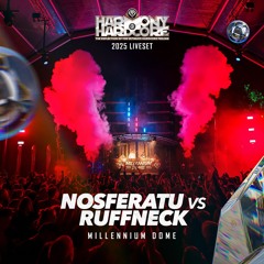Nosferatu vs Ruffneck | Harmony of Hardcore 2025 | Millennium Dome