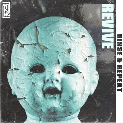 Revive (Original Mix) - Rinse & Repeat