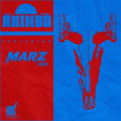 MYSTIX - AKIMBO (MARZ Remix)