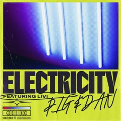 Pig&Dan Feat. LIVI - Electricity (Snippet)
