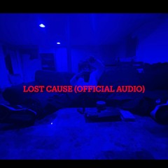 Lost Cause (Official Audio) (Prod. heyrick x slaying ibis)