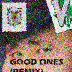 good ones (hyperdoom remix)